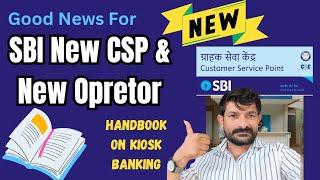 SBI CSP  NEW update In Report  Handbook Guide 