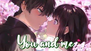 Nightcore - You & Me James TW - Lyrics