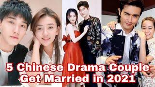 Top 5 Chinese Drama Couple Get Married in 2021 Zhang Han & Lulu Xu Vengo Gao & Dilraba Dilmurat