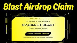 Blast Airdrop Claiming Live   Claim Kr lo Jaldi
