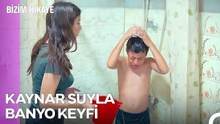 Fakirhane Vlogu #55 Su Bulduysan Yıkanacaksın - Bizim Hikaye