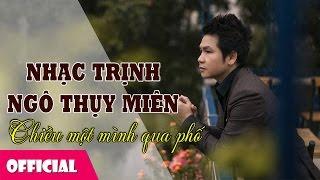 Tình Khúc Trữ Tình Ngô Thụy Miên - Trịnh Công Sơn  Trọng Tấn