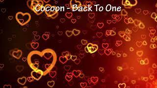 Cocoon - Back To One