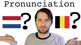 Dutch pronunciation from Belgium or the Netherlands?