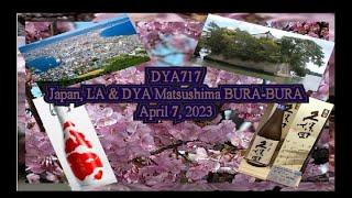 DYA717 Japan LA & DYA Matsushima BURA BURA April 7 2023