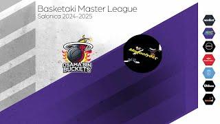 Basketaki Salonica Master League - Osama Bin Buckets vs Magoofyδες 23092024