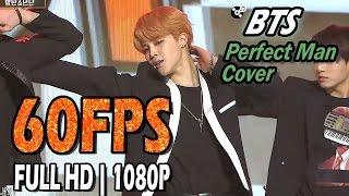 60FPS 1080P  BTSOT6 Cover Perfectman Most Viewed Video In MBCkpop 20151231