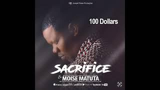 Moise Matuta - 100 dollars  audio officiel