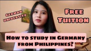 How To Study in GermanyFilipino International Student in GermanyStep by Step ProcessMy Experience