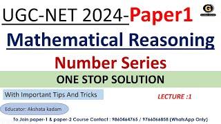 Number Series for UGC NET Exam 2024  Mathematical reasoning for UGC NET Exam 2024