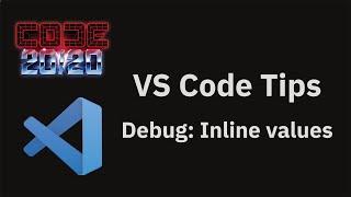 VS Code tips — Debug inline values