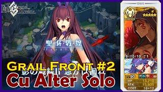 【FGO】Grail Front Battle #2 - Cu Alter Solo - Shishou Fest 2020