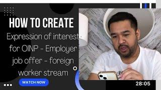 How to create Expression of Interest for OINP - Foreign Worker Stream Step by Step