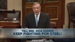 Sen. Dick Durbin is Making American Steel Cleaner & More Competitive