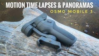 DJI Osmo Mobile 3 Tutorial  Motion Time-Lapses & Panoramas