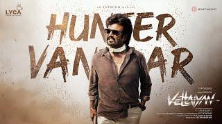 Vettaiyan - Hunter Vantaar Audio Song   Rajinikanth  Anirudh Ravichander  T.J.Gnanavel