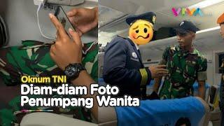 GAK MAU NGAKU Oknum TNI Diam-diam Foto Penumpang Wanita di Kereta