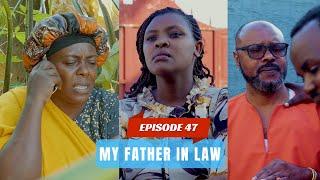 MY FATHER IN LAW EPISODE 47  MAMAN CHATTY  ABAYE INTARE RECHO  # #moneymindset