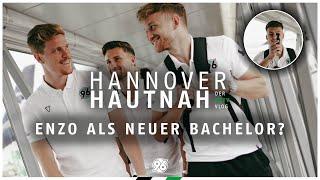 ENZO als neuer BACHELOR?  Anreisetag Trainingslager  HANNOVER HAUTNAH - der 96TV-Vlog