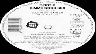 E-Rotic - Gimme Good Sex Extended Version 1996