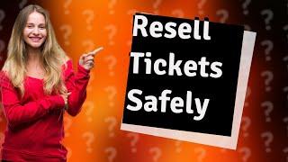 Do tickets get resold on Ticketmaster?
