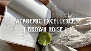 °｡⋆⸜ academic excellence intellectual  overachiever subliminal  brown noise ू｡•ω•｡