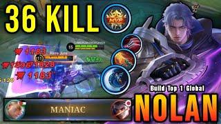 36 Kills + MANIAC One Shot Build Nolan Crazy Critical Damage - Build Top 1 Global Nolan  MLBB