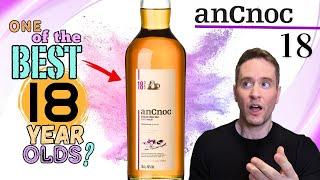 Its incredibly popular  AnCnoc 18 re-REVIEW