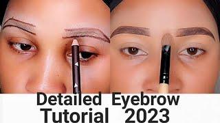 How To Detailed Eyebrow Tutorial  For Beginners 2023