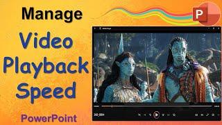 Manage the Playback Speed of a Video or Audio in PowerPoint