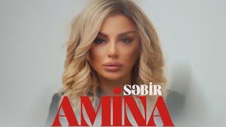 Amina — Səbr Rəsmi Musiqi Videosu