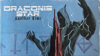 DRACONIS STAR - Another Time 2024 FULL ALBUM