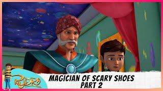 Rudra  रुद्र  Episode 13 Part-2  Magician Of Scary Shoes