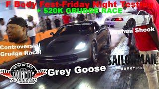 Popeye’s F Body Fest Friday Testing and Grudge Racing CONTROVERSIAL GRUDGE RACE