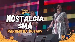 PARAMITHA RUSADY - NOSTALGIA SMA LIVE AT LINTAS MELAWAI  R66 MEDIA