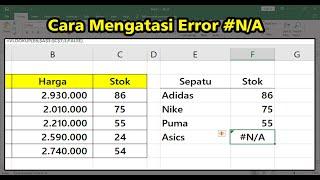 Cara Mengatasi Error #NA di Excel dengan Rumus IFERROR
