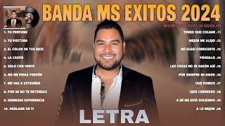 Banda MS Mix 2024 Letra Las 20 Mejores Canciones de Banda MS  Banda MS Álbum Completo 2024