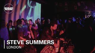 Steve Summers Boiler Room LIVE Show