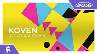 Koven - Industrial Strain Monstercat Release
