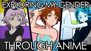 Exploring My Gender Through Anime