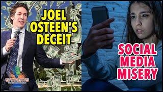 Joel Osteens Deceit and Social Media Misery