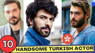 Top 10 Most Handsome Turkish Actors 2023