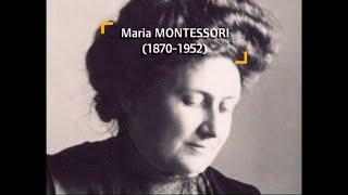 Maria MONTESSORI daprès Philippe Meirieu 2000