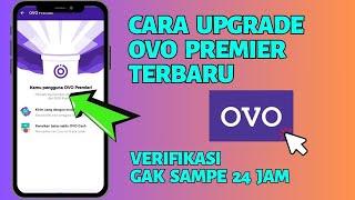 Cara Upgrade OVO Premier Terbaru 2024