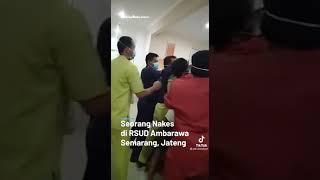 VIDEO VIRAL KELUARGA PASIEN COVID-19 DI DUGA TUSUK NAKES DI JATENG