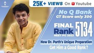 100% Honest Interview with Dr. Parth Jain NEET PG Rank 5134 & Dr. Praveen Tripathi