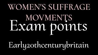 Womens Suffrage MovementsEarly 20th century