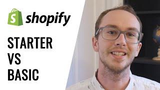 Shopify Starter vs Basic Plan Comparison