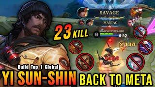 SAVAGE + 23 Kills YSS Best Build and Emblem AUTO SAVAGE - Build Top 1 Global Yi Sun Shin  MLBB