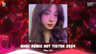 Top 20 Bản Nhạc Nghe Nhiều Nhất 2024  BXH Nhạc Trẻ Remix Hot TikTok - Nhạc Remix Hot Trend 2024